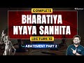 Bharatiya Nyaya Sanhita (BNS) 2023 | Abatement Part 2 | New Criminal Laws Series | Lecture 10