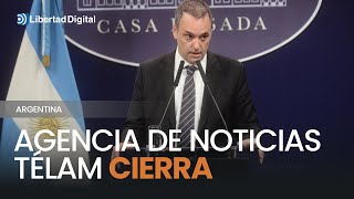 🇦🇷​ ARGENTINA | El gobierno confirma el cierre de la agencia de noticias Télam