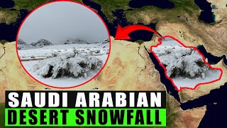 Saudi Arabian desert snowfall - Scientists Warns of WORSE To Come!