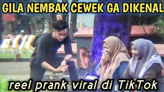 Kompilasi Reel Prank Terbaru || Nembak cewek ga dikenal - gay prank meluk cowok didepan cewek wkwk