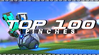 ROCKET LEAGUE TOP 100 PINCHES (TRIPLE PINCH?! BALL GOES BRR ZOOM ZOOM 😲)