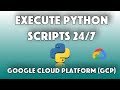 How to Run a Python Script 24/7 | on a Schedule in the Cloud [GCP Part III]