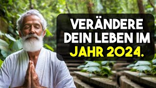 Wende diese 12 Regeln an, um dein Leben im Jahr 2024 zu verändern | Buddhismus.