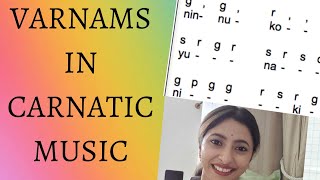 VARNAMS IN CARNATIC MUSIC