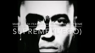 Marracash - Supreme (l’ego) feat. Sfera Ebbasta \u0026 ​tha Supreme