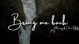 Miles Away - Bring Me Back feat. Claire Ridgely (Lyrics)