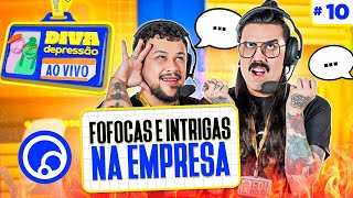 FOFOCAS E INTRIGAS ENTRE FUNCIONÁRIOS | Diva Depressão Ao Vivo na DiaTV