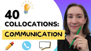 40 interesting collocations for communication