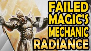 Radiance - Failed MtG Mechanics