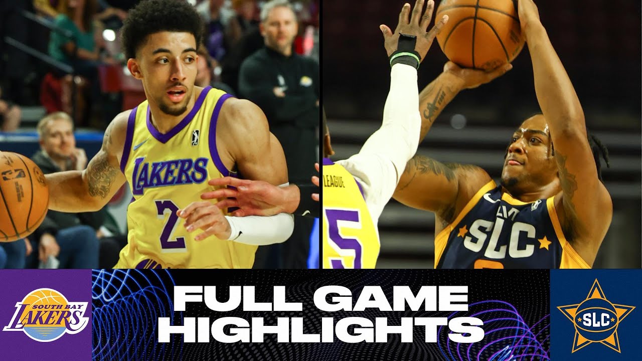Salt Lake City Stars Vs South Bay Lakers Game Highlights Youtube