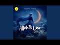 Allah Is Love (Dilly Dilly) (feat. Sharina Ahmad)