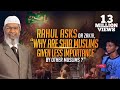 Rahul Asks Dr Zakir, "Why are Shia Muslims given Less Importance by Other Muslims?"