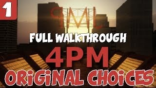 4PM Gameplay Walkthrough FULL - Part 1 (My Original Choices)