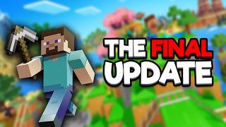 The END GAME Of Minecraft Updates