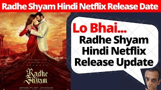 radhe shyam hindi release date on Netflix I Radhe Shyam Release Date on Netflix #radheshyam #netflix