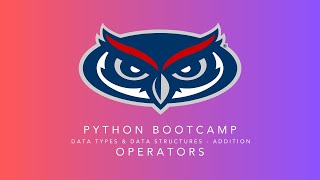 Python Operators | Module 2 | Python Bootcamp