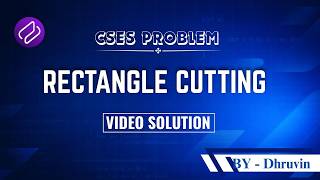 CSES - Rectangle Cutting | Problem Solving | Competitive Programming | DSA