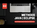 Methods | Java Programming Tutorial for Beginners using Eclipse 2021