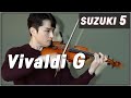 Suzuki Violin School Book Vol. 5 Vivaldi Concerto in G minor  @bochankang