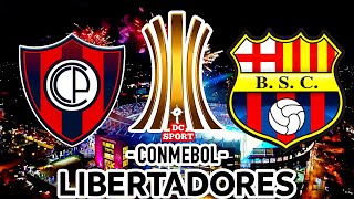 CERRO VS BARCELONA SC 2023 COPA LIBERTADORES 2023