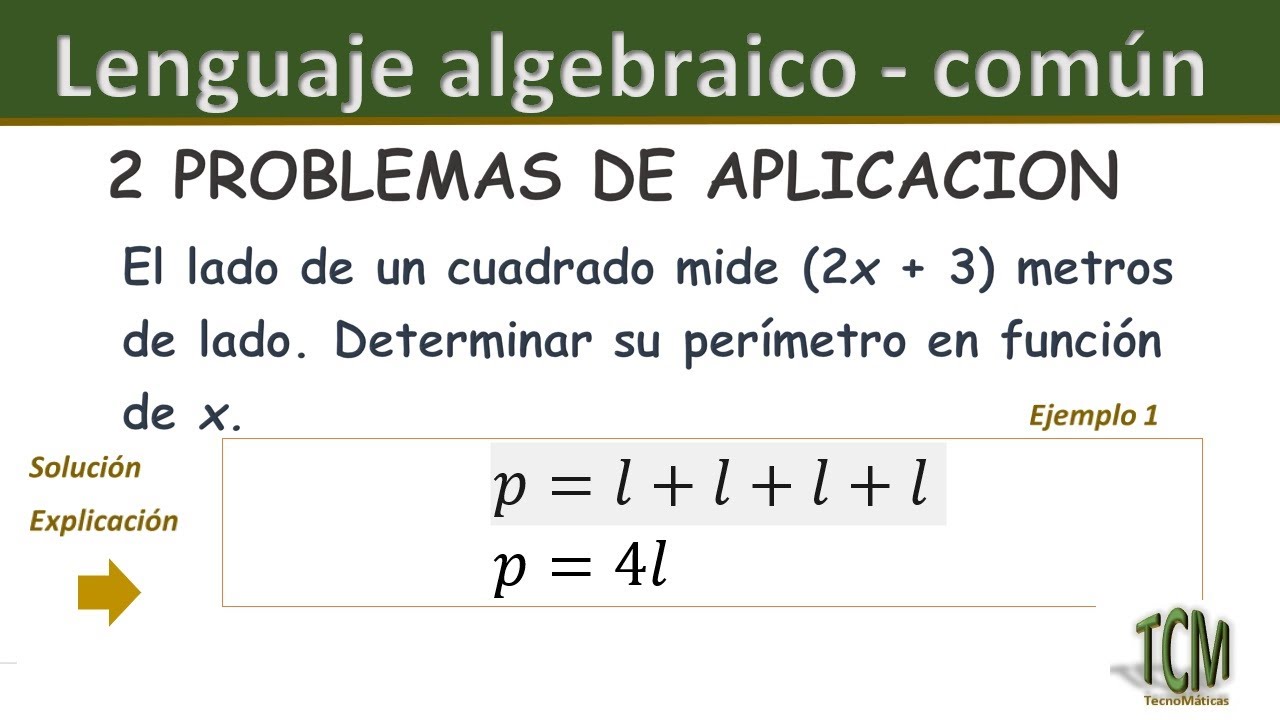 Problemas De Aplicacion Lenguaje Comun Y Lenguaje Algebraico Ejemplo 1 ...