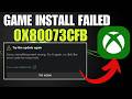 How To Fix Xbox Error Code 0x80073CFB In Windows 10 11