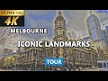 [4K] Melbourne Famous Landmarks: The Ultimate Guide