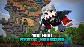 100 Hari Minecraft Hardcore Mystic Horizons