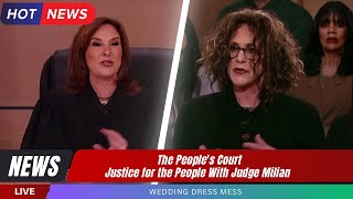 The people's court New 2025 || Wedding Dress Mess || Justice for the People With Judge Milian