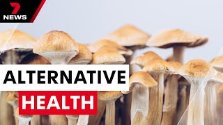 Alternative health in the spotlight | 7 News Australia