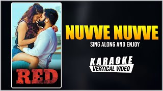 Nuvve Nuvve-Karaoke With Lyrics | RED | Ram Pothineni, Malvika Sharma |Mani Sharma |Kishore Tirumala