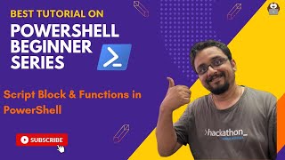 5 - Script Block & Functions | PowerShell Beginner Series