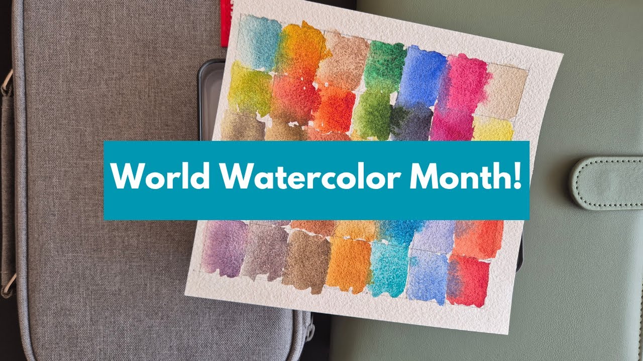 World Watercolor Month Art Supplies Youtube
