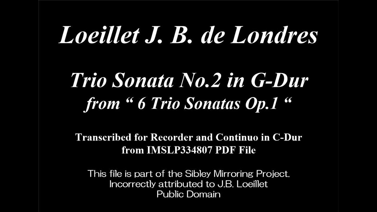 Loeillet, J.B. Of London _ Trio Sonata G-Dur, Op.1 No.2 [Rec-Vla.d.g ...