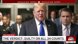 Trump hush money trial verdict: guilty on all 34 counts | NBC New York special coverage