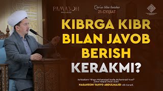 Kibrga kibr bilan javob berish kerakmi? | Кибрга кибр билан жавоб бериш керакми?