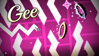 Gee (Full Layout) - Geometry Dash 2.11