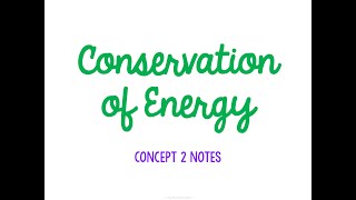 Unit 3 Energy Concept 2 Notes *UPDATED*