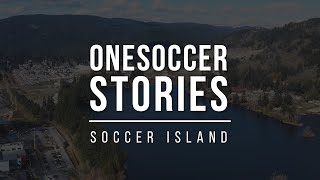 SOCCER ISLAND (FIRST NATIONS FOOTBALL ON VANCOUVER ISLAND) | ONESOCCER STORIES