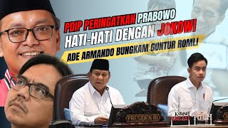 PDIP KOK PERINGATKAN PRABOWO TENTANG JOKOWI? ADE, GUNTUR NYINYIR