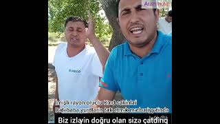 İmişli rayon oruclu Kənd sakinləri etiraz aksiyası susuz qalan əkin sahələri