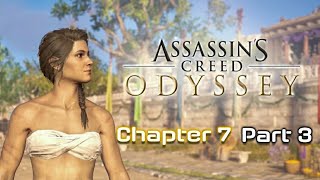 Assassin's Creed Odyssey Chapter 7 Main Storyline Quests: [Part~3]