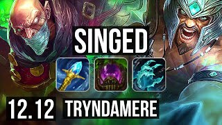 SINGED vs TRYNDAMERE (TOP) | 4/0/8, 1600+ games, 2.0M mastery, Rank 12 Singed | EUW Master | 12.12
