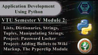 Application Development Using Python ( VTU 5th SEM ) Module 2 ( 18CS55 )