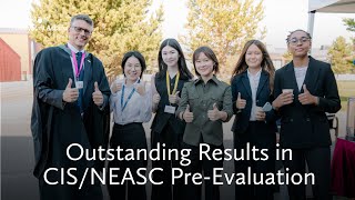 Outstanding Results in CIS/NEASC Pre-Evaluation report