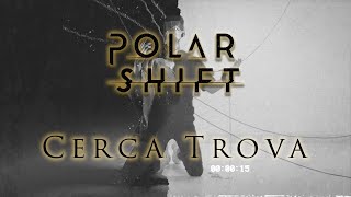 Polar Shift - Cerca Trova (Official Music Video)