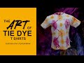 The Art of Tie Dye: DIY Tutorial for Unique Patterns and Designs