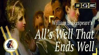 All's Well That Ends Well by William Shakespeare - FULL AudioBook 🎧📖 | Comedy Play