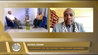 SOWETO TODAY | DISCUSSING THE 2023 MATRIC FINAL EXAMS' READINESS