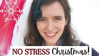 Tips for a STRESS-FREE Christmas | Enjoy a Peaceful Holiday Season | Christmas Planning 2020